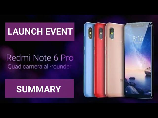 Redmi Note 6 Pro launch event in 14 minutes