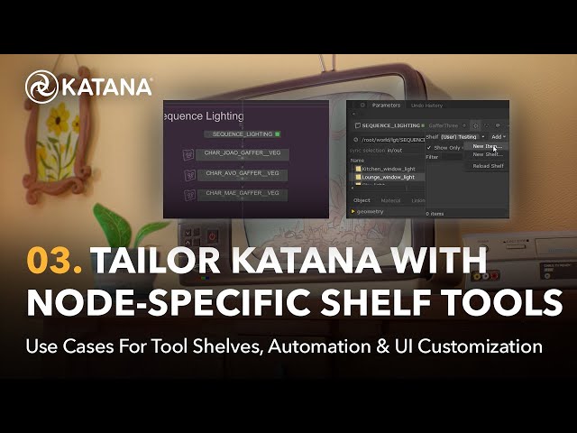 Automate & Customize | 03. Tailor Your Katana Workflow with Node-Specific Shelf Tools