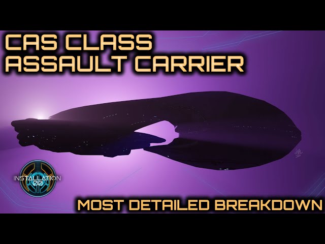 CAS Class Assault Carrier - Most Detailed Breakdown