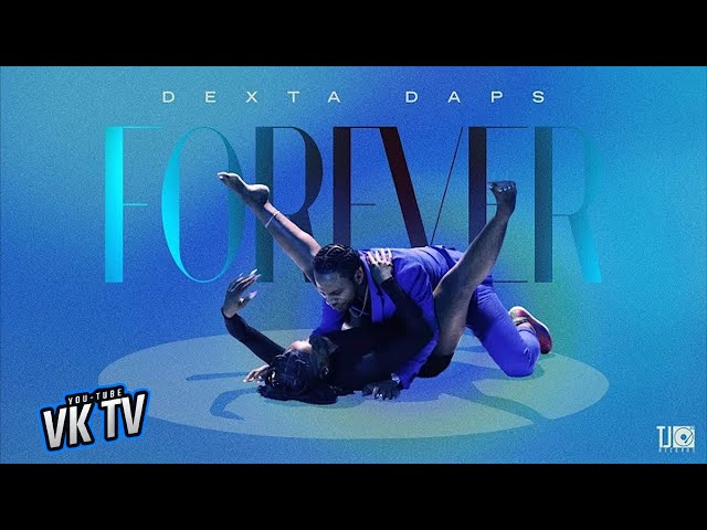 Dexta Daps - Forever (Official Audio)