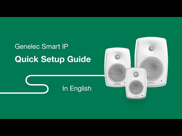 Genelec Smart IP | Quick Setup Guide - How to create a simple networked audio system