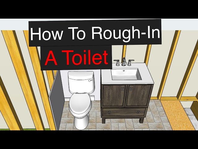 How To Rough-In a Toilet (with Dimensions)