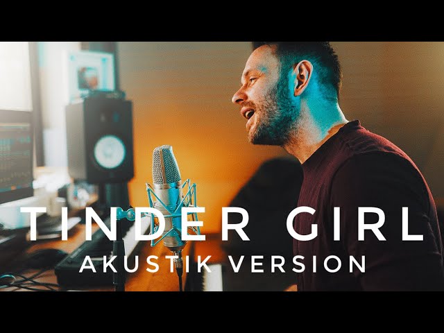 Tinder Girl (Akustik) - Michael Wins