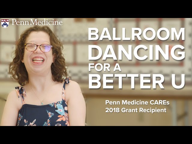 Ballroom Dancing for a Better U | Penn Medicine CAREs Grant Recipient