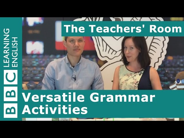 The Teachers' Room: Versatile Grammar Activities