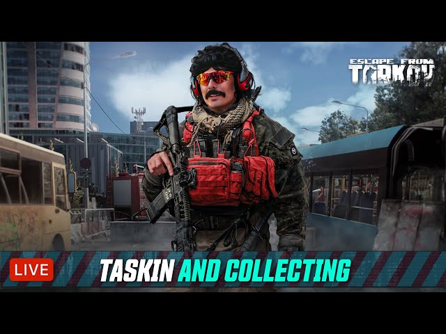 🔴LIVE - DR DISRESPECT - TARKOV - LEVEL 25 - TASKING AND COLLECTING