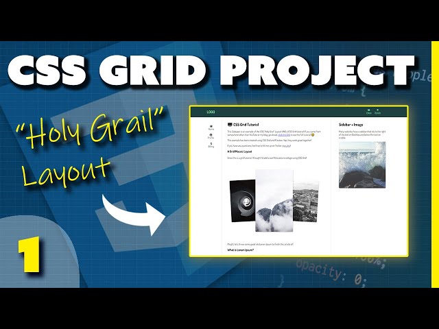 CSS Grid Beginner Project - The "Holy Grail" Layout (Part 1/3)