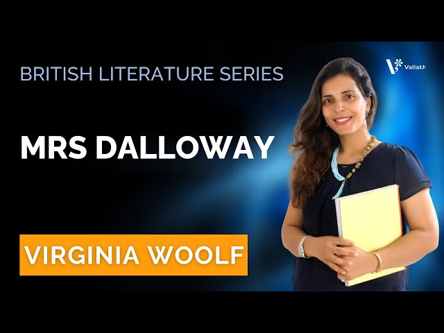 Mrs Dalloway by Virginia Woolf - NET SET | British Literature | Heena Wadhwani