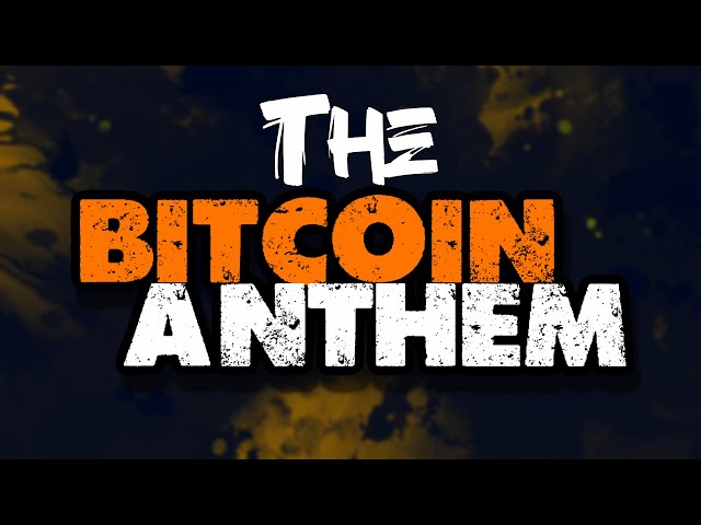 The Bitcoin Anthem - This Will Make Your Day, Nahi to Pese Wapas ;-)