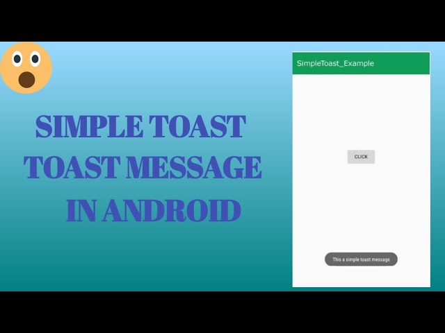 How to Create Toast in Android Studio? | Android Toast Message Tutorial | Toast message in android