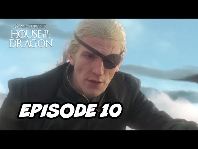 House Of The Dragon Episode 10 Finale FULL Breakdown and Game Of Thrones Easter Eggs