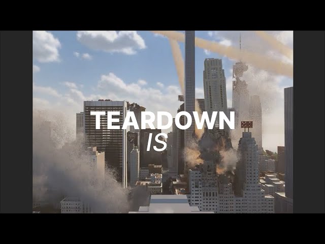 Teardown is... | Teardown Disaster