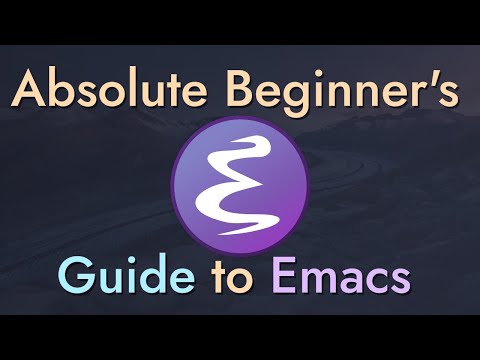 The Absolute Beginner's Guide to Emacs