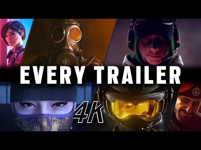 Every Operator Trailer 4K (2015-2023) / Rainbow Six Siege