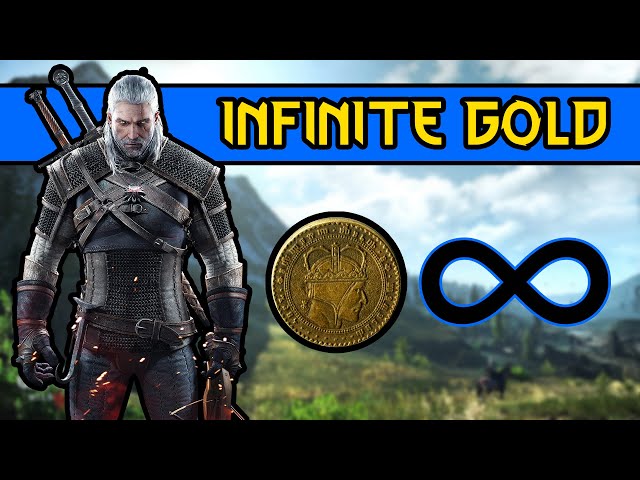 How To Get Infinite Gold In The Witcher 3
