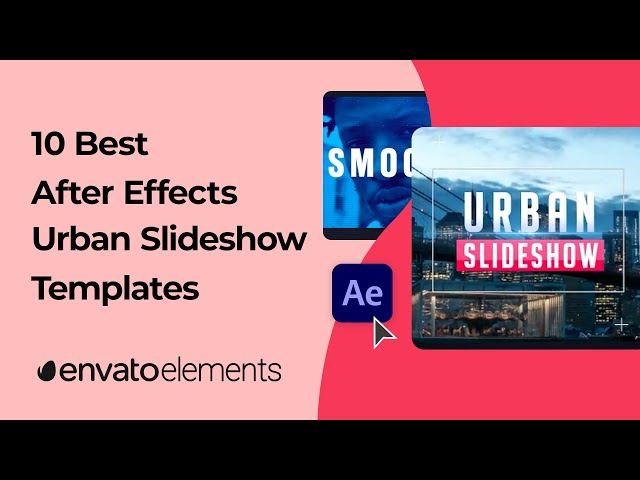 10 Best After Effects Urban Slideshow Templates