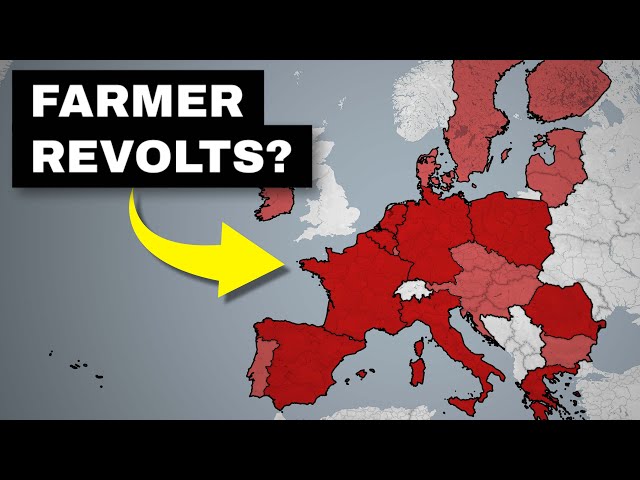 Europe’s Farmers Are Protesting Against The EU, Here's Why