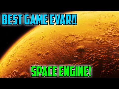 Space Engine!