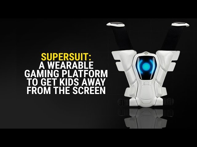 Want to get the kids away from screens? Check out SuperSuit, a wearable gaming platform
