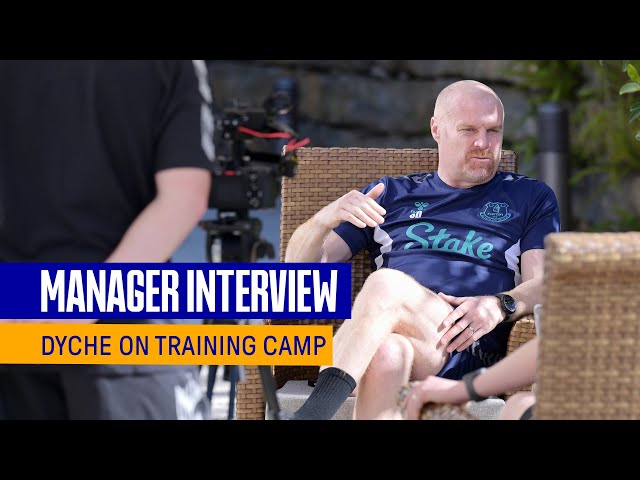 Sean Dyche On How Portugal Camp Can Benefit Blues