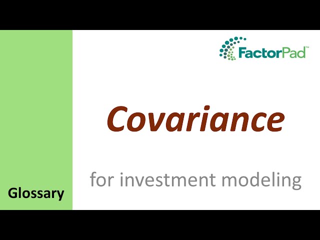 Covariance definition for investment modeling