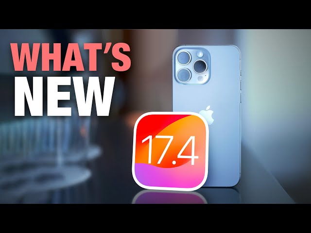 iOS 17.4 Out Now: New Features!