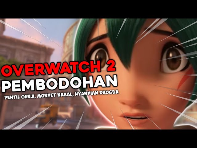 Overwatch 2 Indonesia - Pembodohan Mania 1