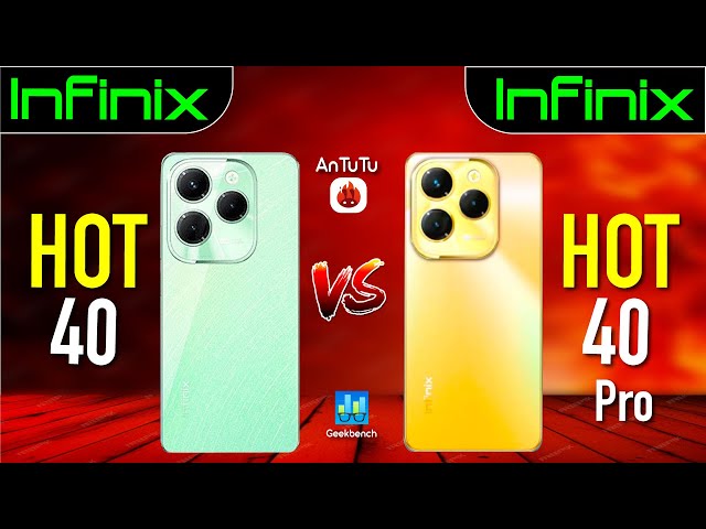 Infinix Hot 40  vs Infinix Hot 40 Pro| #G88vsg99 #antutu #geekbench #hot40pro #hot30vsnote30
