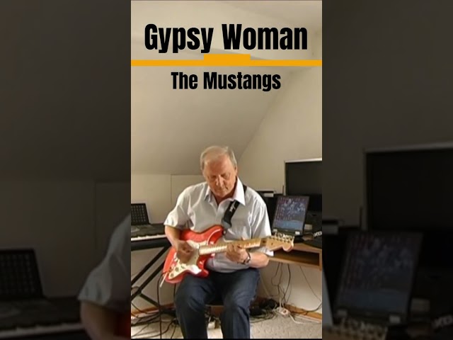 GYPSY WOMAN - The Mustangs (More songs on my channel: )