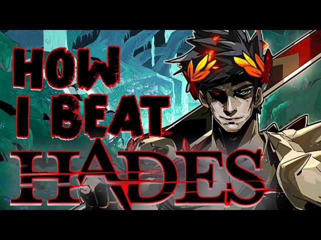 How I Beat Hades For The First Time