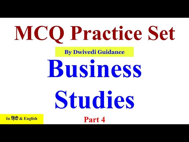 Business Studies MCQ, business studies mcq class 12, business studies cuet ug mcq, dwivedi guidance