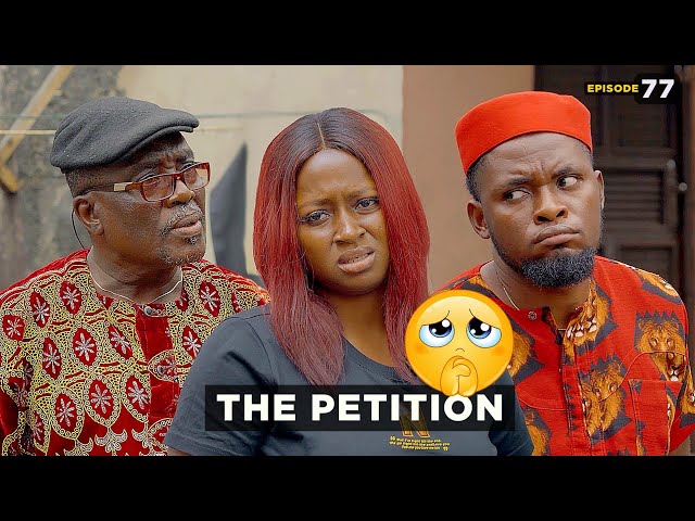 The Petition - Episode 77 (Mark Angel TV)