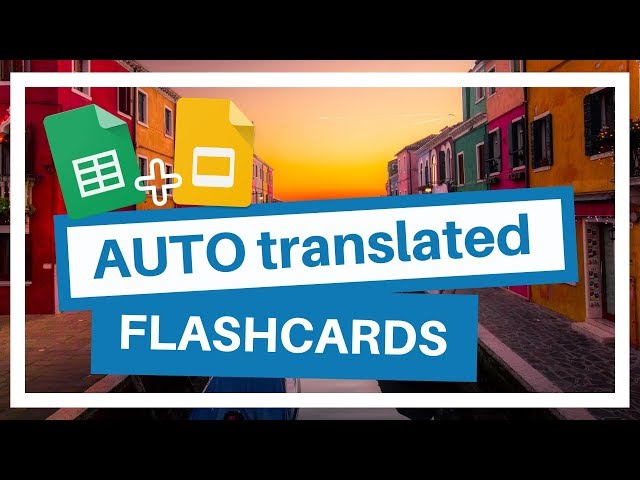 Make your own Flashcards in multiple Languages Automatically