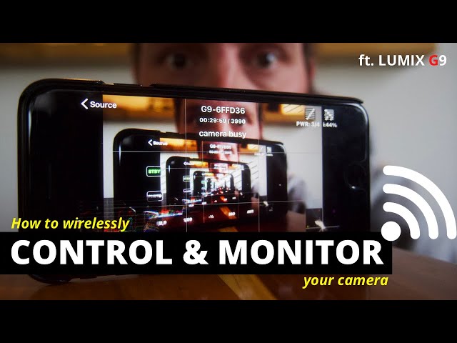 HOW TO REMOTE control & MONITOR your camera with your phone!//PanasonicSonyCanon(ft. Lumix G9)