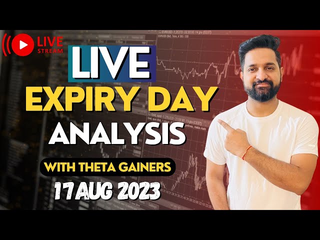Live Expiry Day - BankNifty Nifty Day Trading | 17th aug 2023 | Theta Gainers | Live Trading