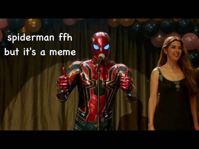 far from home but it's a meme