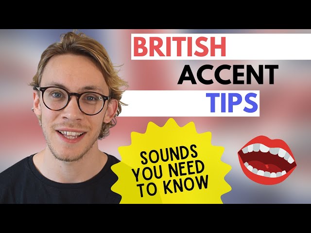 How to Speak With a British Accent (RP) | 4 Important Sounds