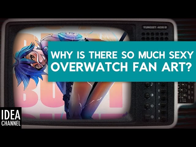 Why Is There So Much Sexy Overwatch Fan Art?
