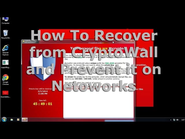 How To Recover Files from CryptoWall and Preventing it on Network Shares
