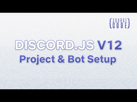 Discord.js V12 Tutorial