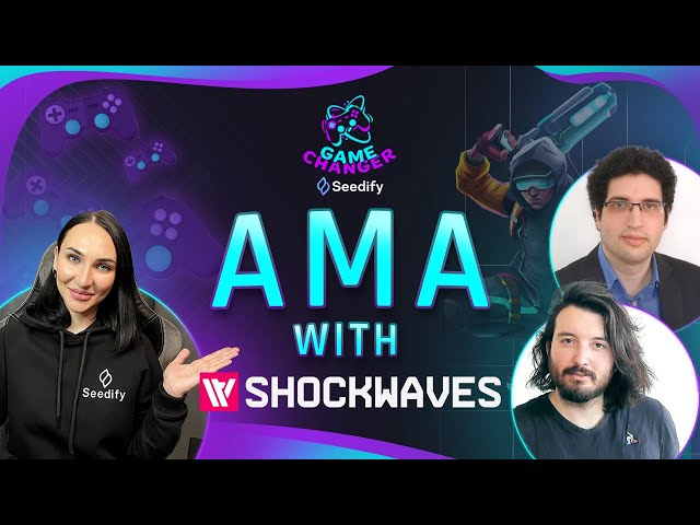 Game Changer - AMA with the CEO and CTO of Shockwaves
