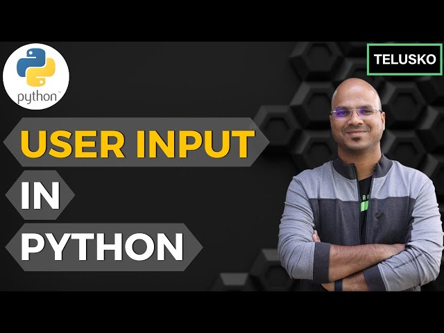 #18 Python Tutorial for Beginners | User input in Python | Command Line Input