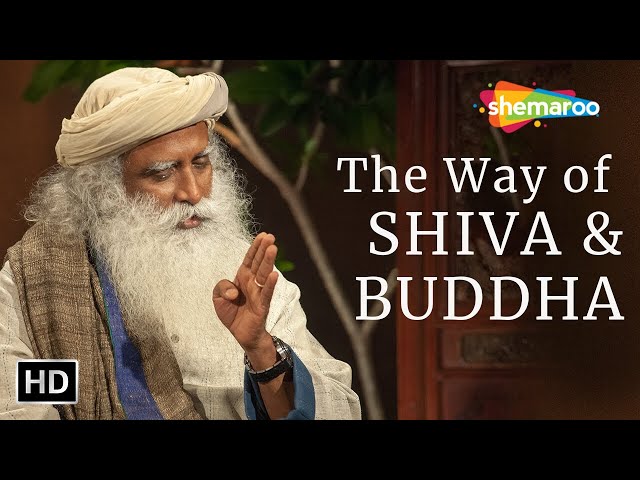 The Way of Shiva and Buddha - Sadhguru | Shemaroo Spiritual Life