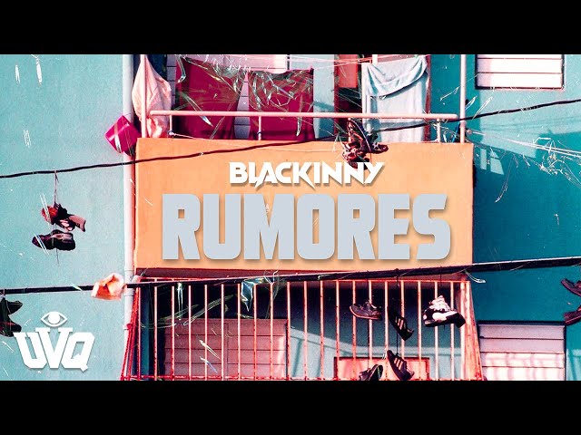 Blackinny - " RUMORES " 🤫 ( Una Vision Quintana )