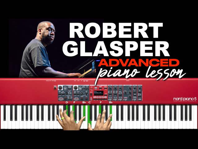 How To Play Advanced Jazz & Neo Soul Piano Chords | Robert Glasper