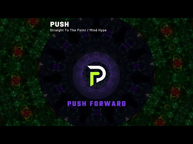 Push - Straight To The Point [Video Edit]