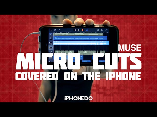 Muse — Micro Cuts (covered on the iPhone)