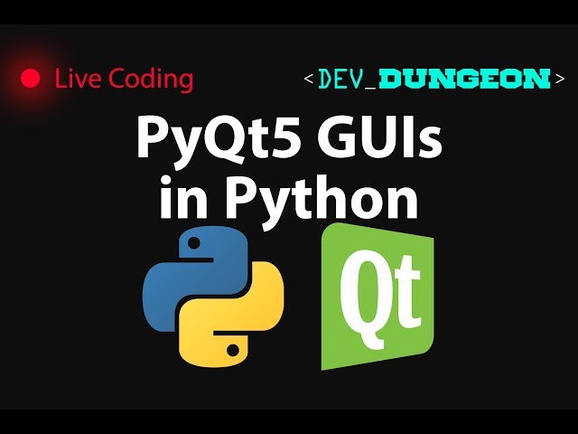 Live Coding: PyQt5 GUIs w/ Python
