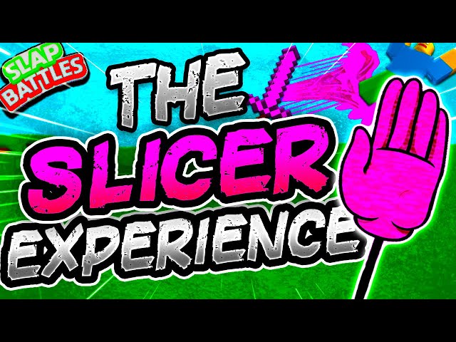 The SLICER Glove Experience 🔪- Slap Battles Roblox