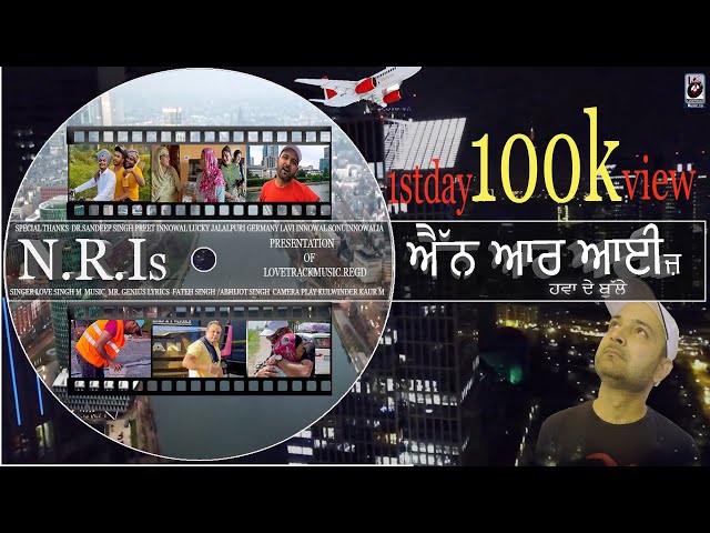 NRIs | Hawa De Bulle | Love Singh M | Official Video | Latest Punjabi  Songs 2021